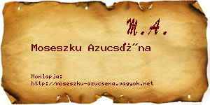 Moseszku Azucséna névjegykártya
